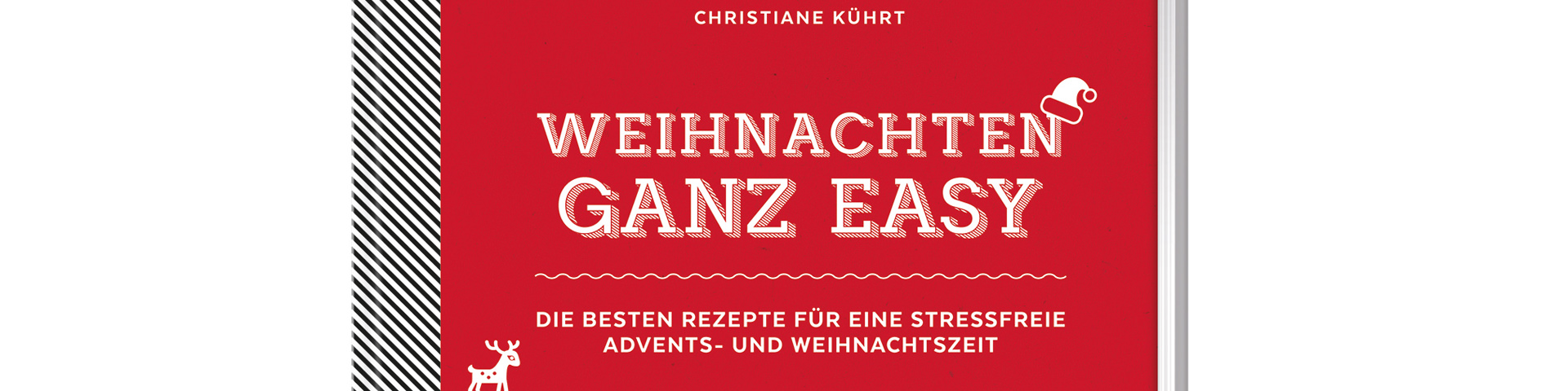 Weihnachten ganz easy von Christiane Kührt | © ZS Verlag GmbH