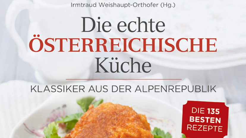 Die echte Österreichische Küche