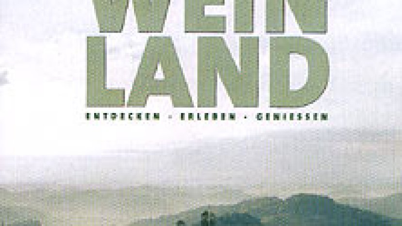 Das steirische Weinland (Gerry Wolf)