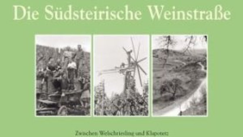 Die Südsteirische Weinstraße