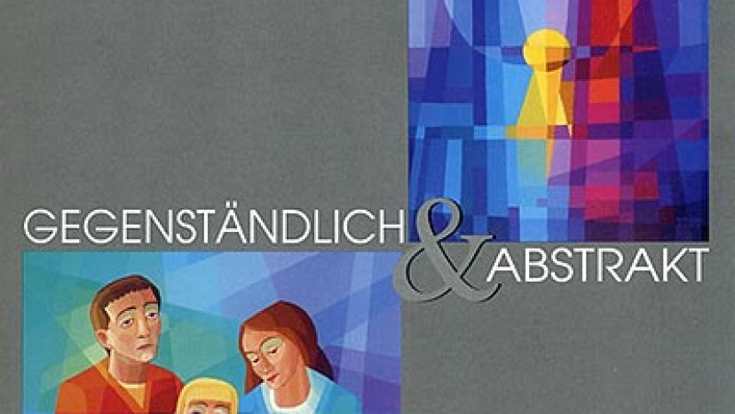 Gegenständlich & Abstrakt