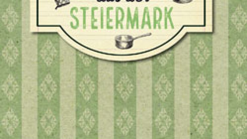 Mein Kochbuch aus der Steiermark