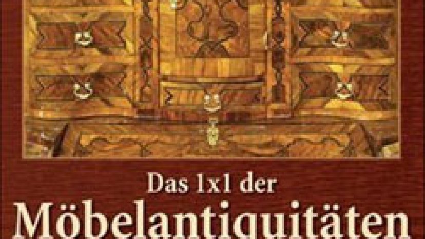 Buchtipp - Das 1x1 der Möbelantiquitäten