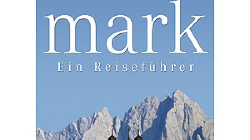 Steiermark - Ein Reisefhrer