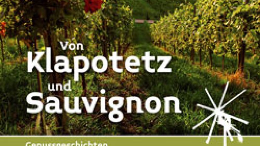 Von Klapotetz und Sauvignon